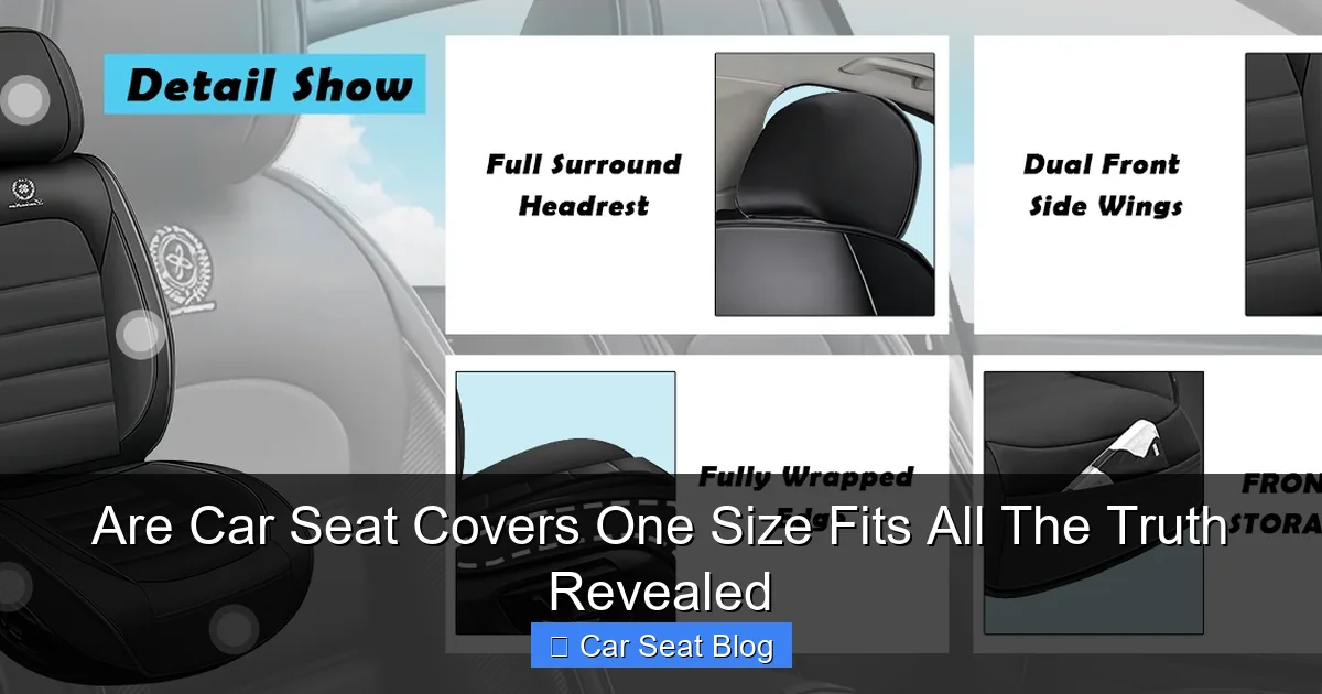 Are Car Seat Covers One Size Fits All The Truth Revealed