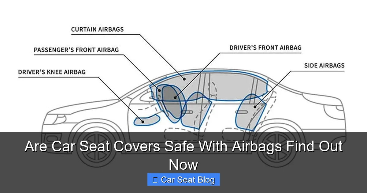 Are Car Seat Covers Safe With Airbags Find Out Now