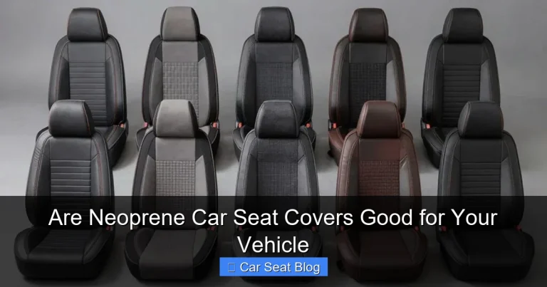 Are Neoprene Car Seat Covers Good for Your Vehicle