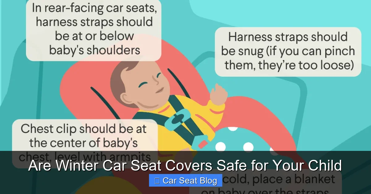 Are Winter Car Seat Covers Safe for Your Child
