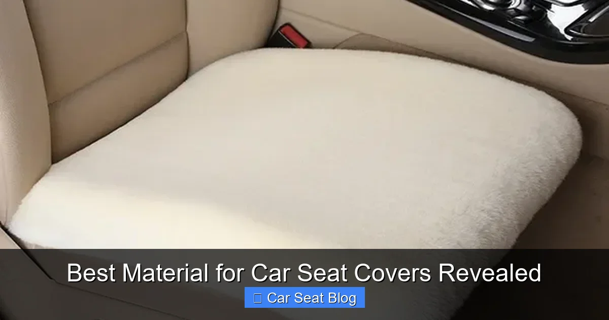 Best Material for Car Seat Covers Revealed