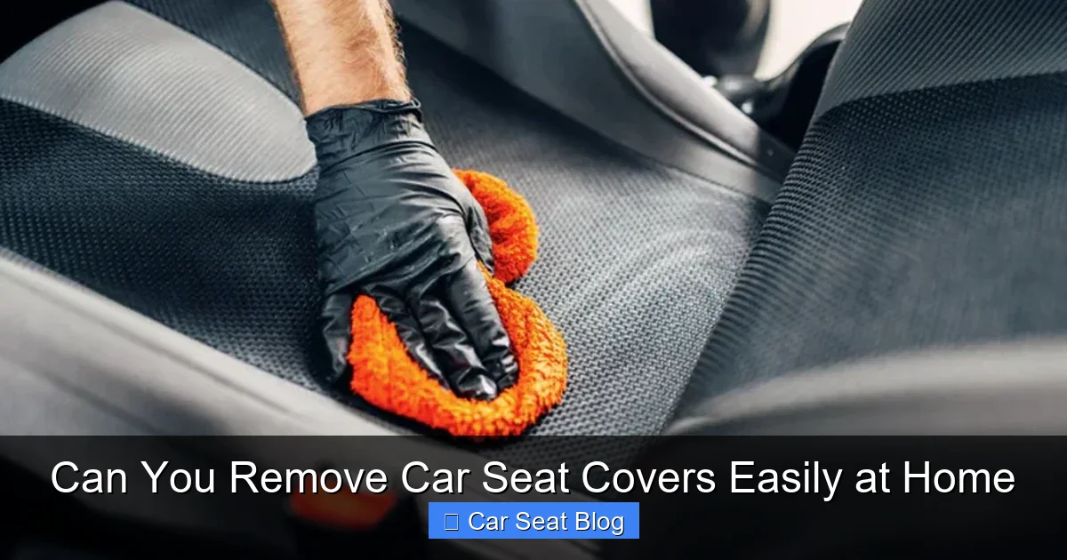Can You Remove Car Seat Covers Easily at Home