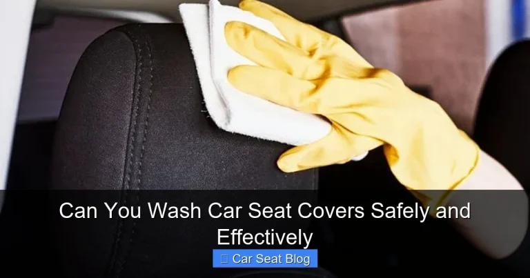 Can You Wash Car Seat Covers Safely and Effectively
