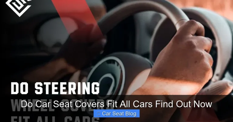 Do Car Seat Covers Fit All Cars Find Out Now