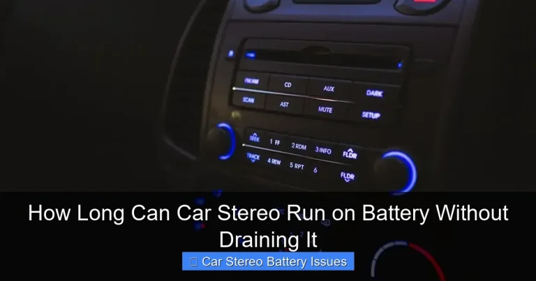 How Long Can Car Stereo Run on Battery Without Draining It