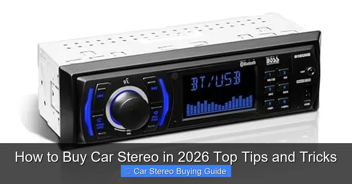 How to Buy Car Stereo in 2026 Top Tips and Tricks