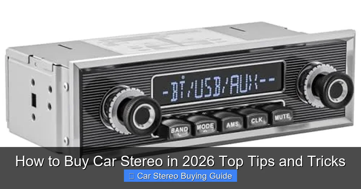 How to Buy Car Stereo in 2026 Top Tips and Tricks