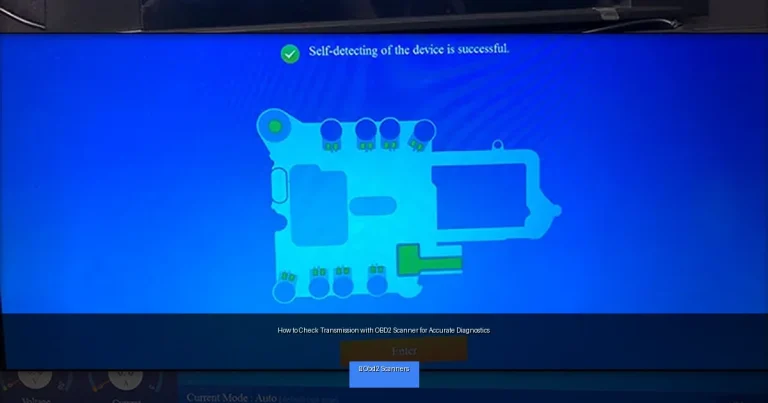 How to Check Transmission with OBD2 Scanner for Accurate Diagnostics