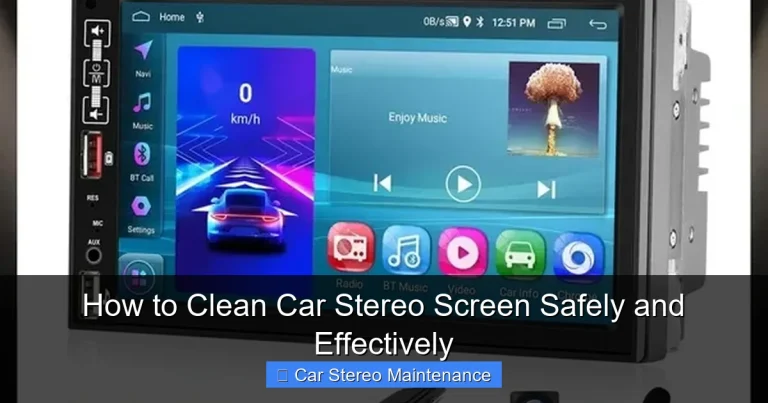 How to Clean Car Stereo Screen Safely and Effectively