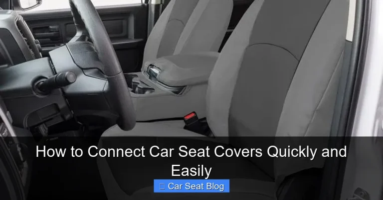 How to Connect Car Seat Covers Quickly and Easily