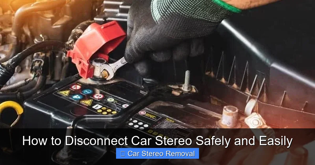 How to Disconnect Car Stereo Safely and Easily