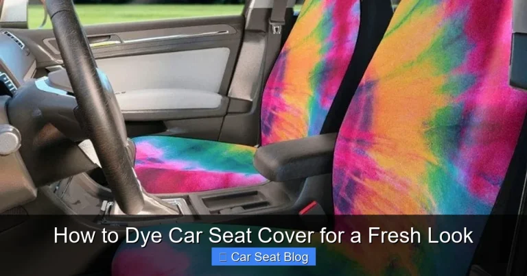 How to Dye Car Seat Cover for a Fresh Look