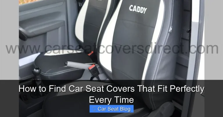 How to Find Car Seat Covers That Fit Perfectly Every Time