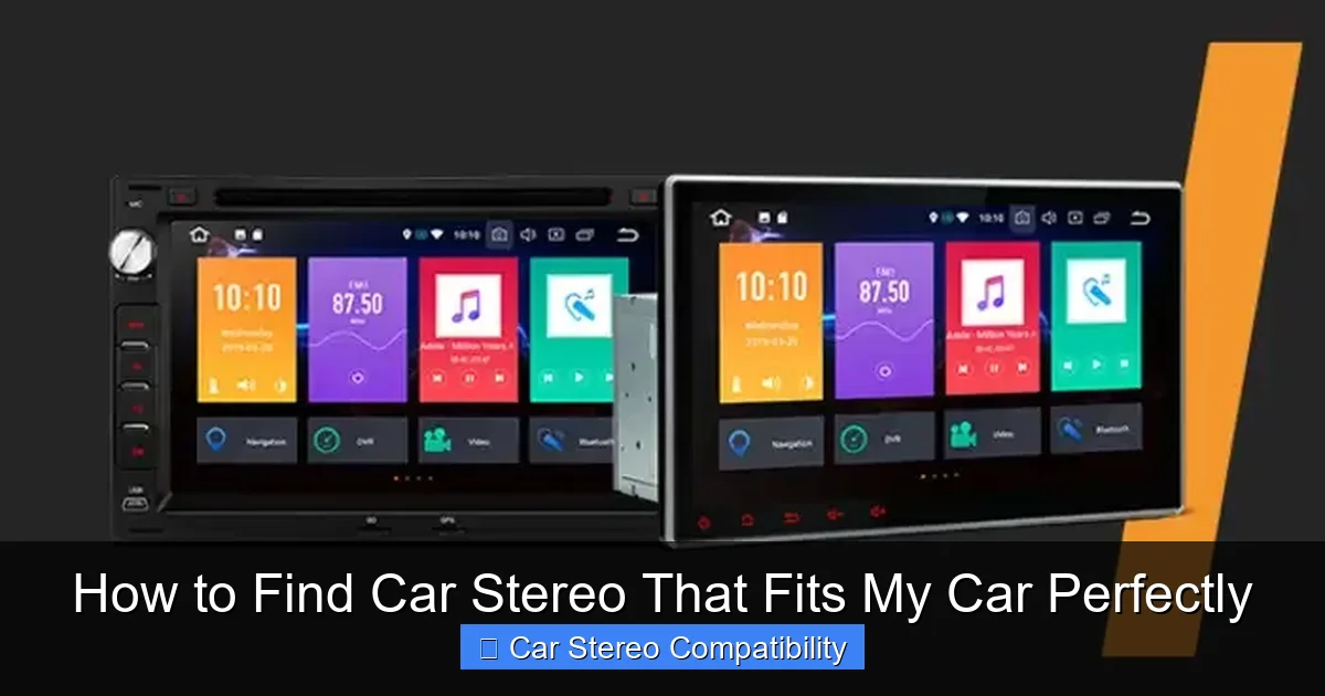 How to Find Car Stereo That Fits My Car Perfectly