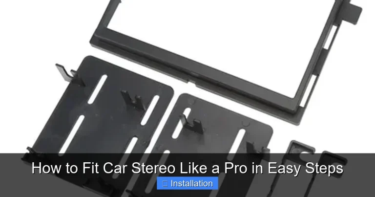 How to Fit Car Stereo Like a Pro in Easy Steps