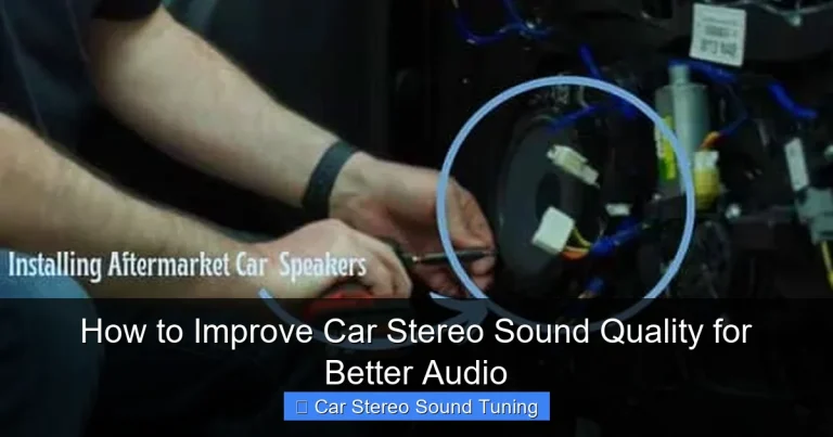 How to Improve Car Stereo Sound Quality for Better Audio