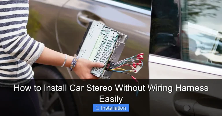 How to Install Car Stereo Without Wiring Harness Easily