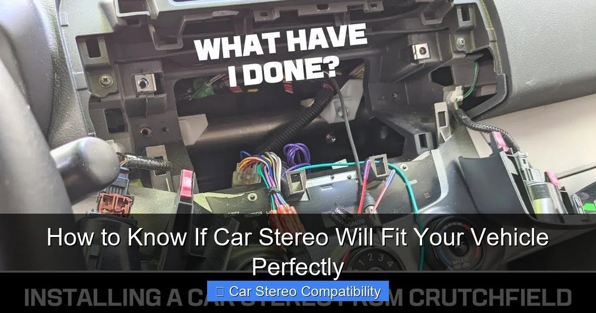 How to Know If Car Stereo Will Fit Your Vehicle Perfectly