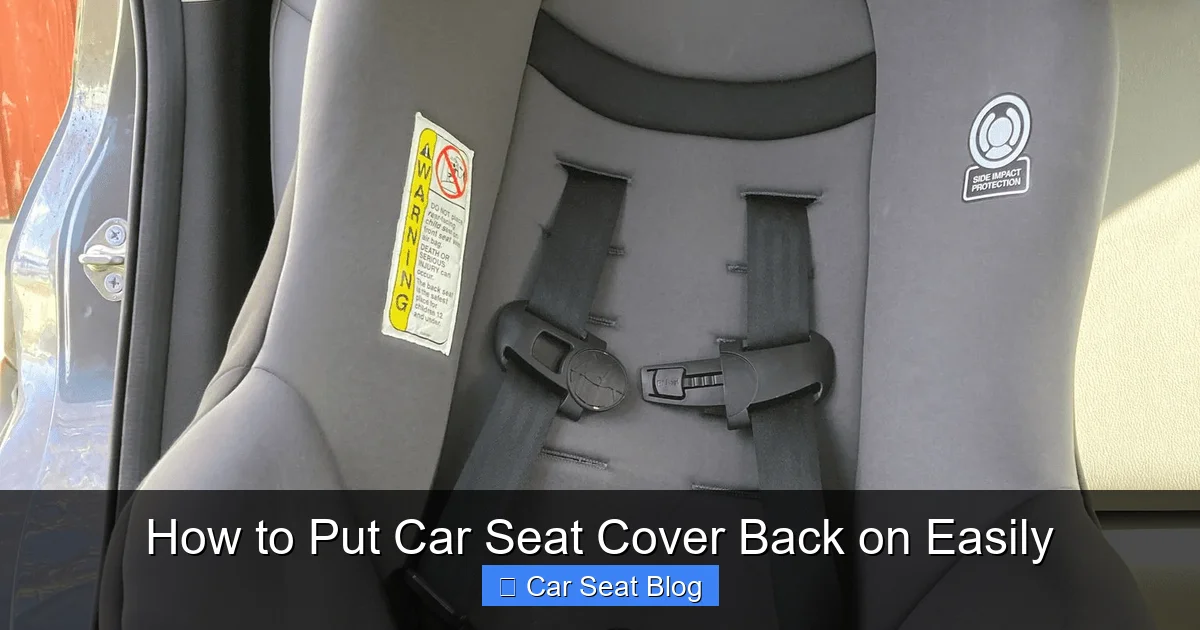 How to Put Car Seat Cover Back on Easily