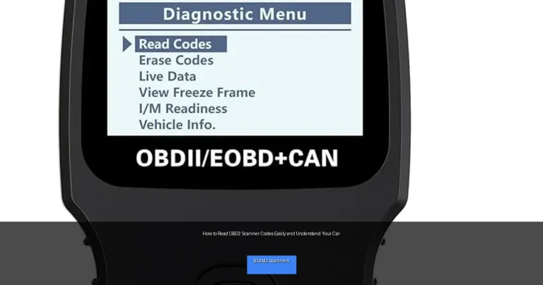 How to Read OBD2 Scanner Codes Easily and Understand Your Car