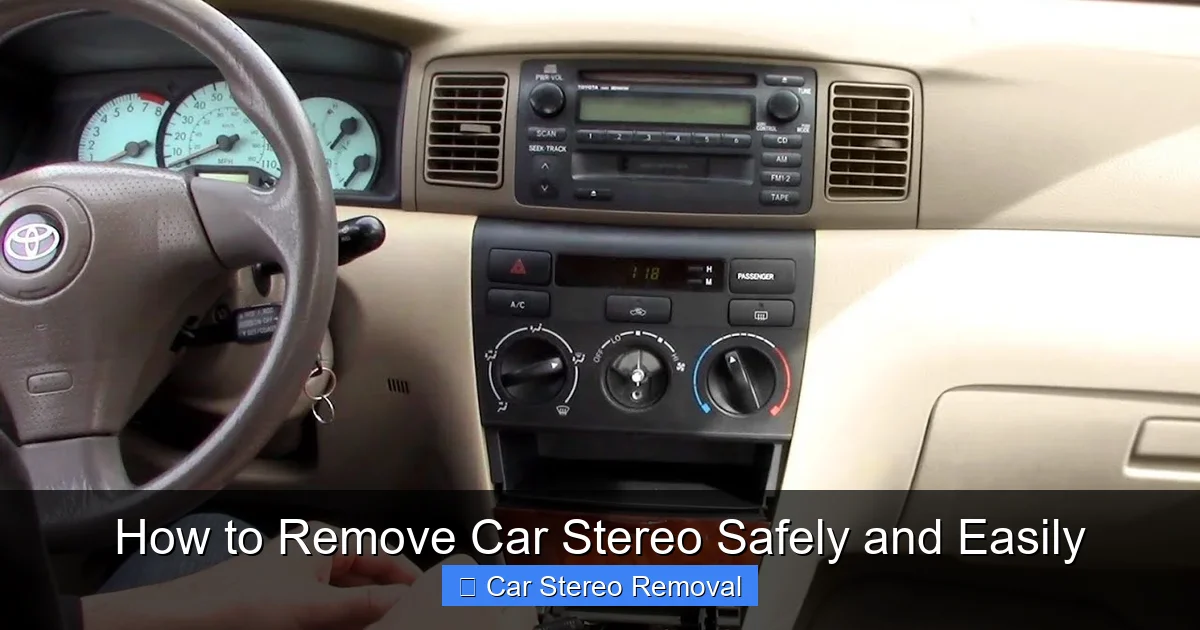 How to Remove Car Stereo Safely and Easily