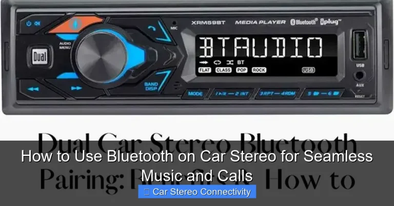How to Use Bluetooth on Car Stereo for Seamless Music and Calls