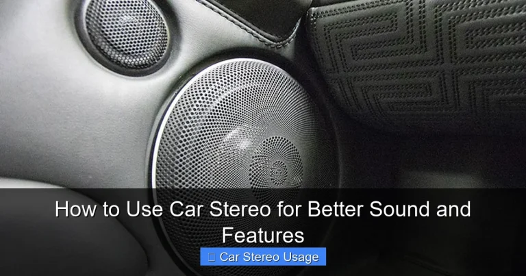 How to Use Car Stereo for Better Sound and Features