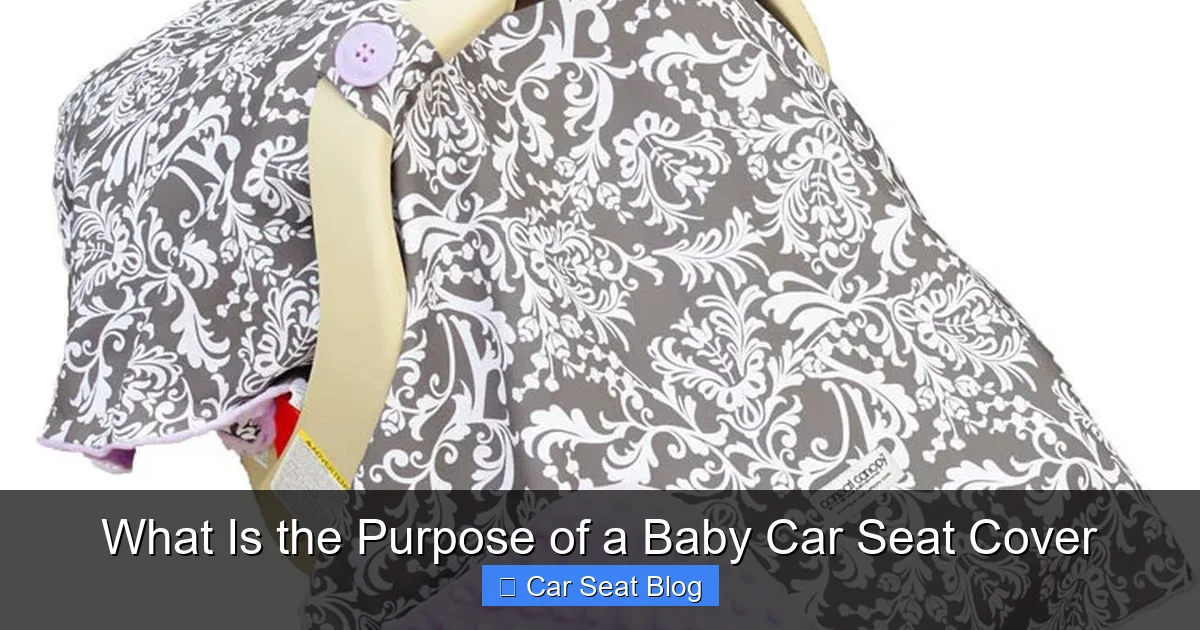 What Is the Purpose of a Baby Car Seat Cover