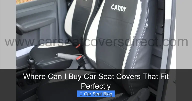 Where Can I Buy Car Seat Covers That Fit Perfectly