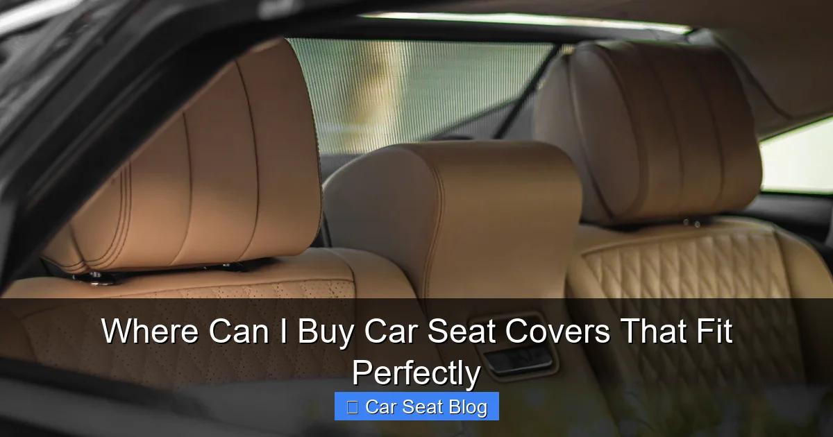 Where Can I Buy Car Seat Covers That Fit Perfectly