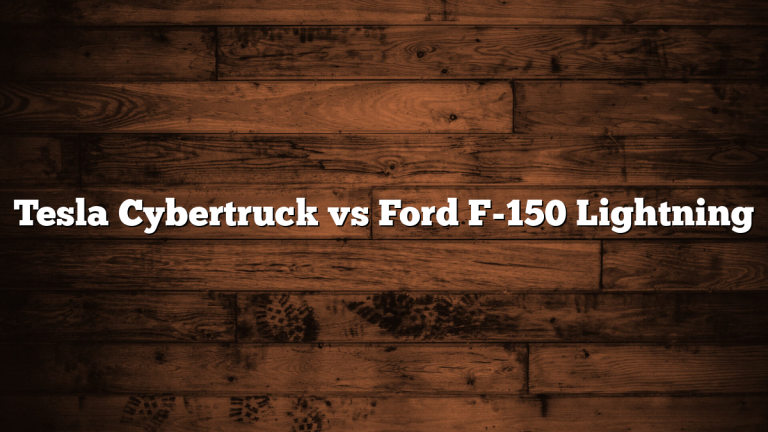 Tesla Cybertruck vs Ford F-150 Lightning