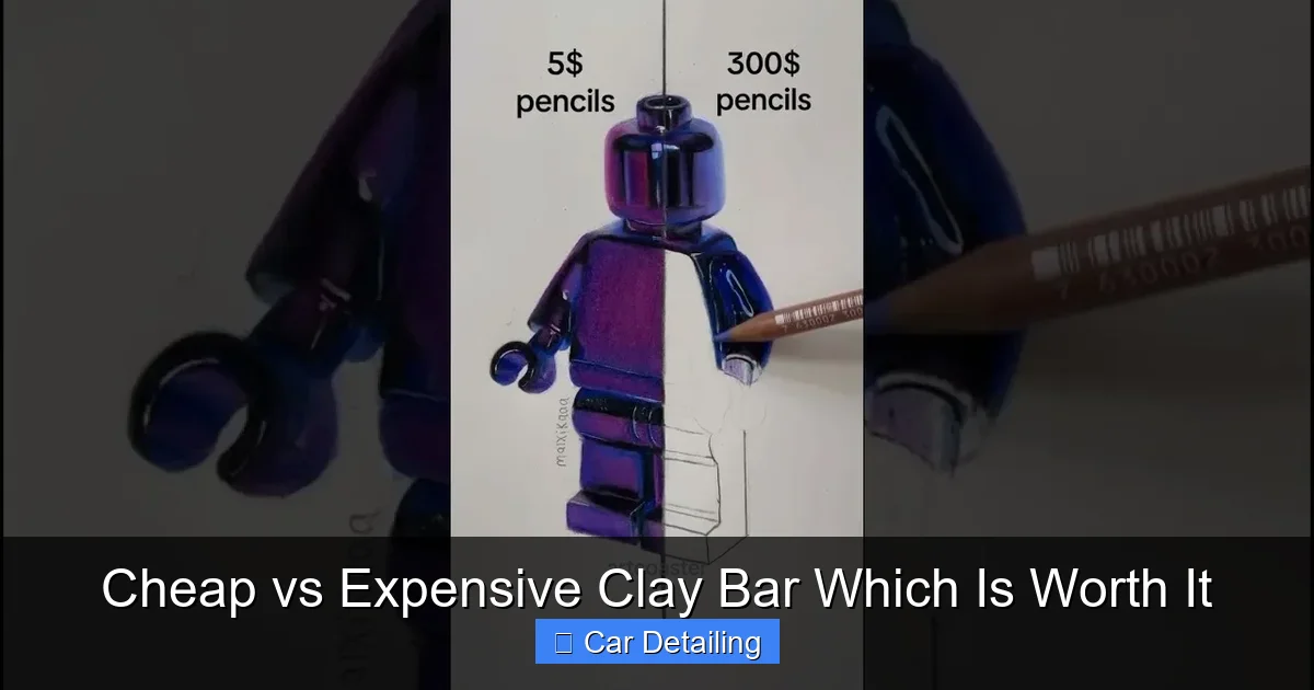 Cheap vs Expensive Clay Bar Which Is Worth It