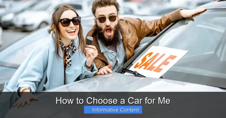 How to Choose a Car for Me
