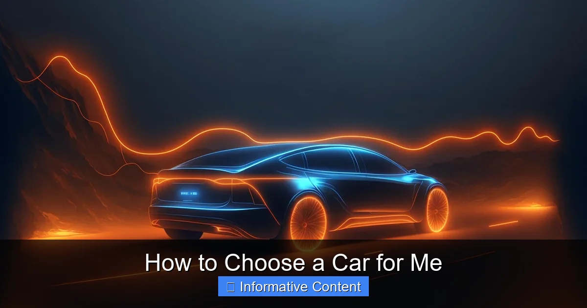 How to Choose a Car for Me