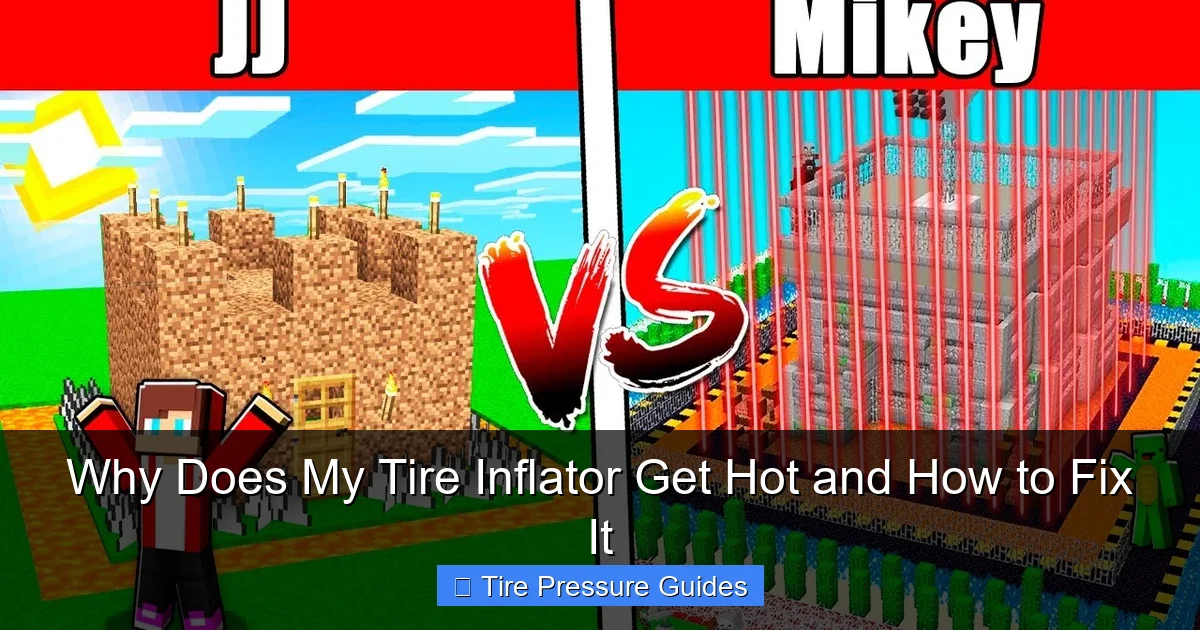 Why Does My Tire Inflator Get Hot and How to Fix It