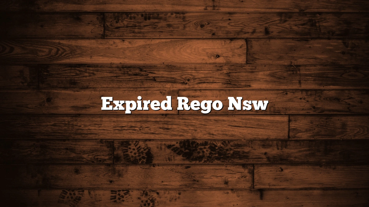 Expired Rego Nsw