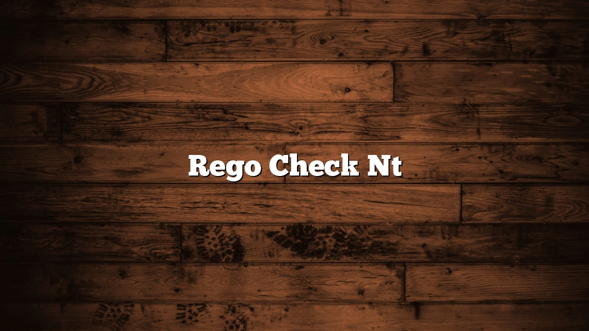 Rego Check Nt